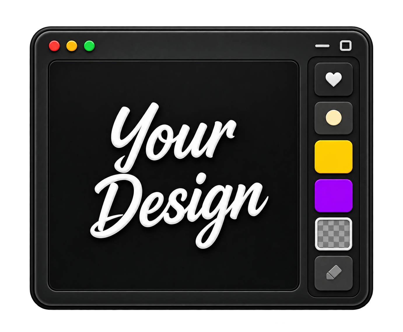 Add your design